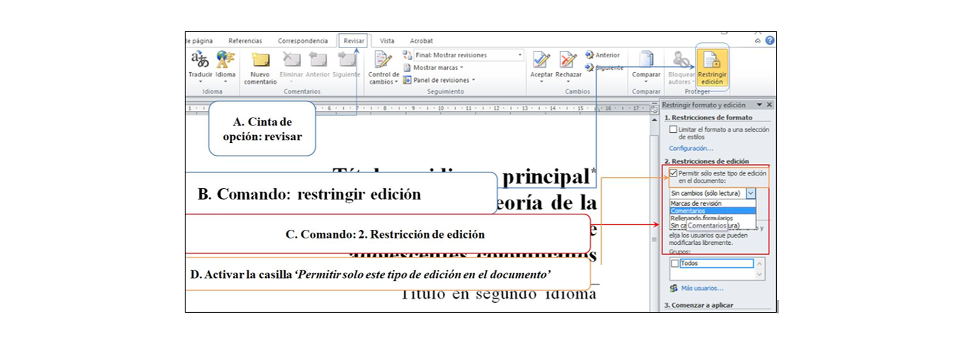 
Activar la funcin de restriccin en la edicin.
