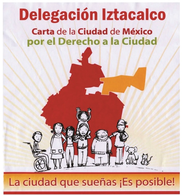 Cartel de invitación de la delegación Iztacalco para adherirse a la Carta de la Ciudad de México por el Derecho a la Ciudad
