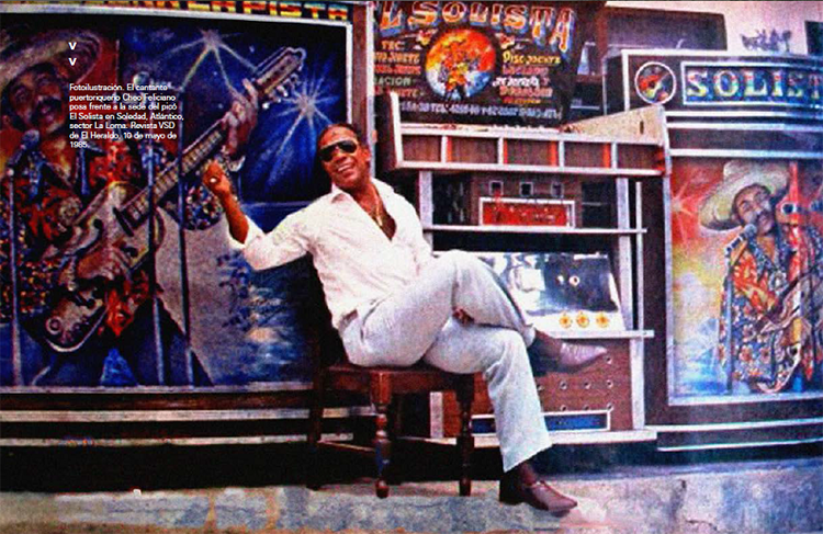 Fotoilustración. El cantante puertoriqueño Cheo Feliciano posa frente a la sede del picó El Solista en Soledad, Atlántico, sector La Loma. Revista VSD de El Heraldo, 10 de mayo de 1985.
